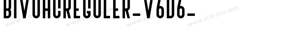 BivoacReguler-V6d6字体转换