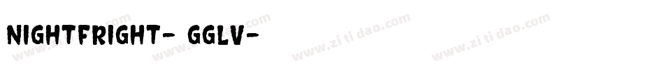 NightFright-1GGlv字体转换