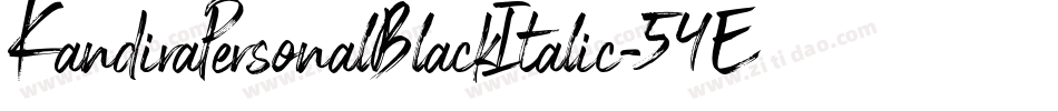 KandiraPersonalBlackItalic-54E8字体转换 KandiraPersonalBlackItalic-54E8字体转换