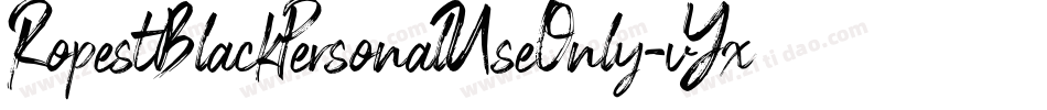 RopestBlackPersonalUseOnly-vYxE字体转换