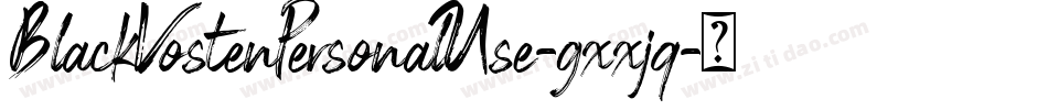 BlackVostenPersonalUse-gxxjq字体转换