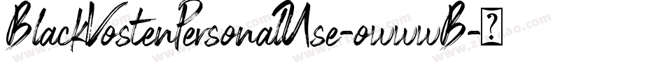 BlackVostenPersonalUse-owwwB字体转换