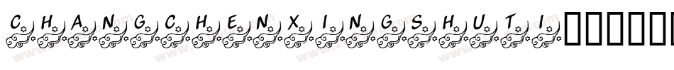 changchenxingshuti字体转换