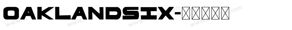 OaklandSix字体转换