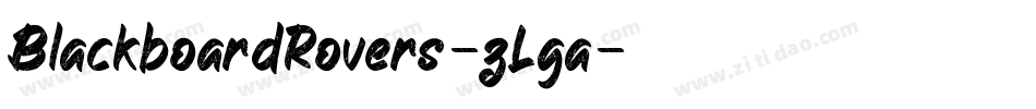 BlackboardRovers-zLga字体转换 BlackboardRovers-zLga字体转换