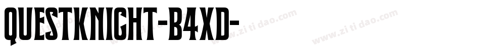 QuestKnight-B4xd字体转换