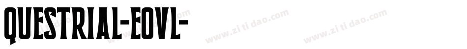 Questrial-eOvl字体转换