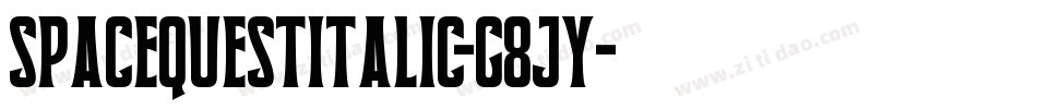 SpaceQuestItalic-g8jY字体转换