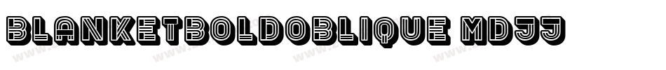 BlanketBoldOblique-mDJj字体转换
