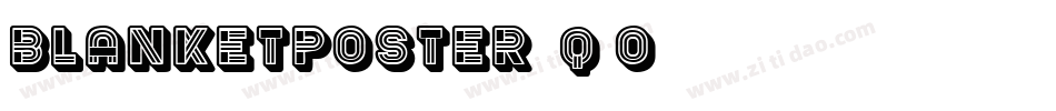 BlanketPoster-0q6o字体转换