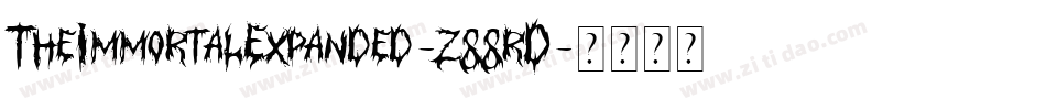 TheImmortalExpanded-z88rD字体转换