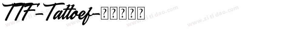 TTF-Tattoef字体转换