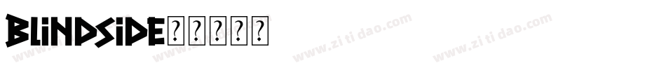 Blindside字体转换