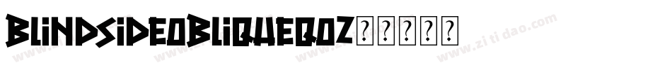 BlindsideOblique-0qOz字体转换