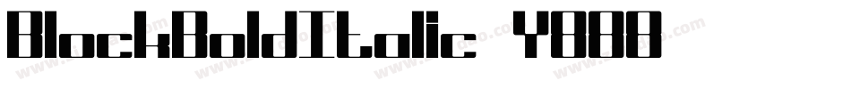 BlockBoldItalic-Y888字体转换