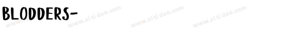 Blodders字体转换