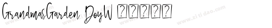 GrandmasGarden-DoyW字体转换
