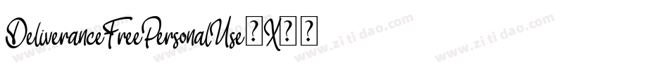 DeliveranceFreePersonalUse-X33Lo字体转换
