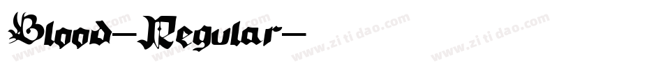 Blood-Regular字体转换