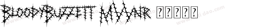 BloodyBuzzett-MVVnr字体转换