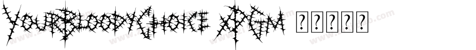 YourBloodyChoice-xPGm字体转换