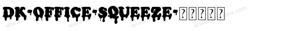 DK-Office-Squeeze字体转换