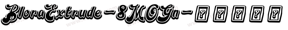 BloraExtrude-8MOGn字体转换
