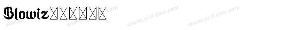 Blowiz字体转换