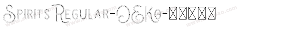 SpiritsRegular-OEKo字体转换