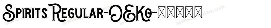 SpiritsRegular-OEKo字体转换