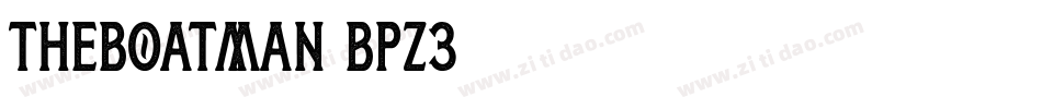 TheBoatman-BpZ3字体转换 TheBoatman-BpZ3字体转换
