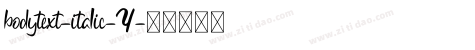 bodytext-italic-4字体转换