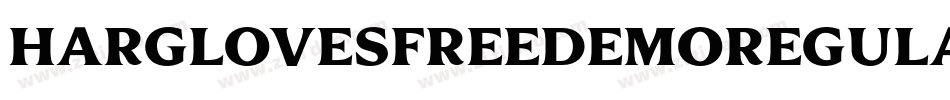 HarglovesFreeDemoRegular-YzMa4字体转换