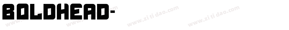 Boldhead字体转换