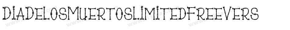 DiaDeLosMuertosLimitedFreeVersion-Jwdn字体转换