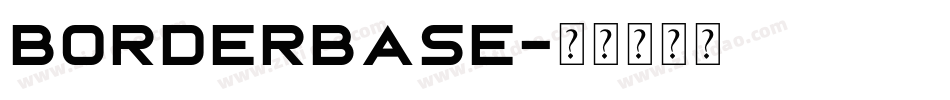 borderbase字体转换
