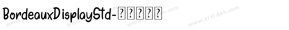 BordeauxDisplayStd字体转换