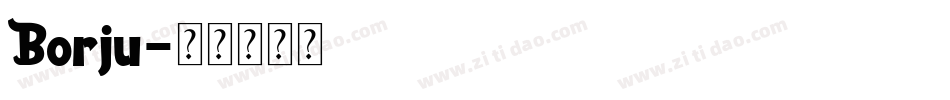 Borju字体转换