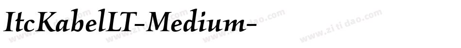 ItcKabelLT-Medium字体转换