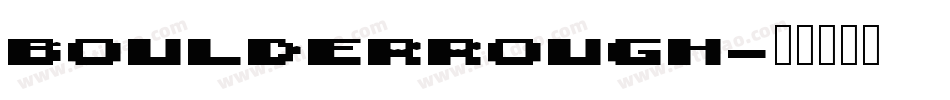 BoulderRough字体转换