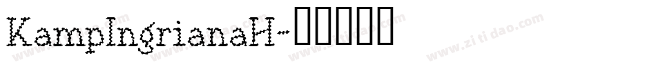 KampIngrianaH字体转换