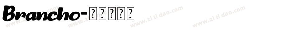 Brancho字体转换