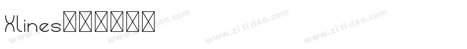 Xlines字体转换