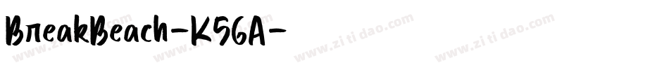 BreakBeach-K56A字体转换