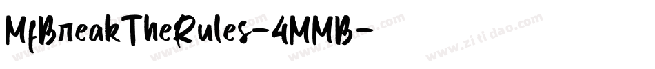 MfBreakTheRules-4MMB字体转换