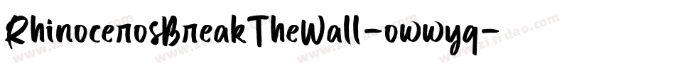 RhinocerosBreakTheWall-owwyq字体转换