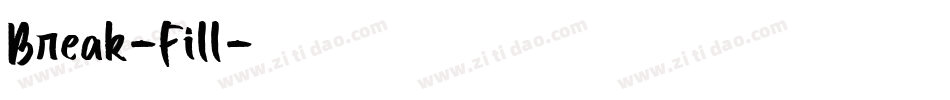 Break-Fill字体转换