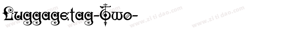 Luggagetag-Two字体转换