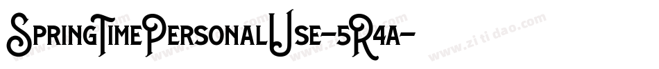 SpringTimePersonalUse-5R4a字体转换