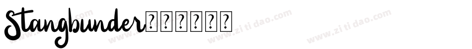 Stangbunder字体转换